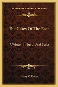 The Gates Of The East