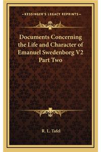 Documents Concerning the Life and Character of Emanuel Swedenborg V2 Part Two
