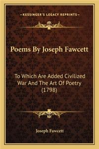 Poems by Joseph Fawcett