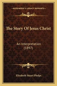 Story of Jesus Christ