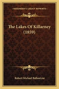 Lakes Of Killarney (1859)