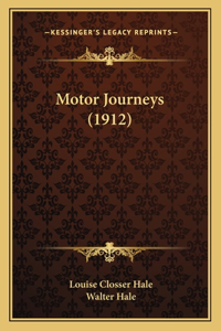 Motor Journeys (1912)
