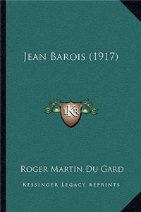 Jean Barois (1917)