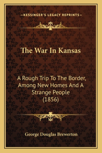 War In Kansas
