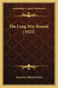 The Long Way Round (1921)