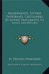 Mandements, Lettres Pastorales, Circulaires Et Autres Documents V2