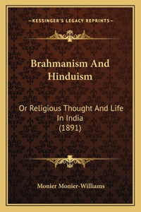 Brahmanism And Hinduism