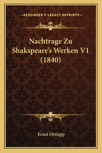 Nachtrage Zu Shakspeare's Werken V1 (1840)