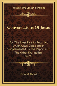 Conversations Of Jesus