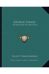 George Inness: The Man And His Art (1911)