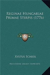 Reginae Hungariae Primae Stirpis (1776)