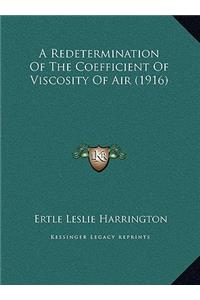 A Redetermination Of The Coefficient Of Viscosity Of Air (1916)