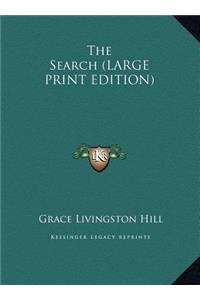 Search (LARGE PRINT EDITION)