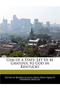 Gem of a State