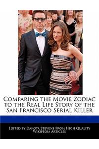 Comparing the Movie Zodiac to the Real Life Story of the San Francisco Serial Killer