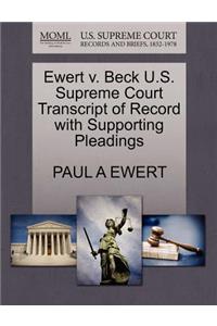 Ewert V. Beck U.S. Supreme Court Transcript of Record with Supporting Pleadings