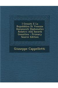 I Gesuiti E La Repubblica Di Venezia