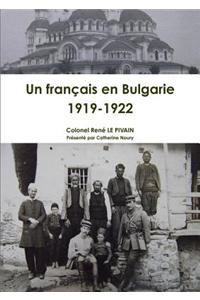 Francais En Bulgarie, 1919-1922
