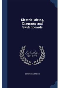 Electric-wiring, Diagrams and Switchboards