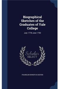 Biographical Sketches of the Graduates of Yale College