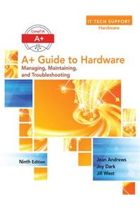 A+ Guide to Hardware