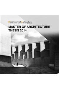 UMass Amherst Master of Architecture Thesis 2014