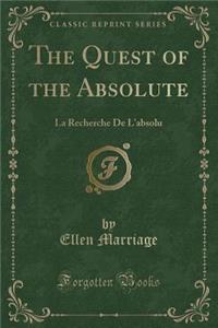 The Quest of the Absolute