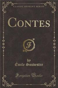 Contes (Classic Reprint)