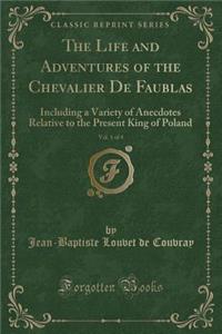 The Life and Adventures of the Chevalier de Faublas, Vol. 1 of 4