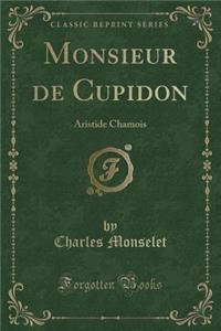 Monsieur de Cupidon