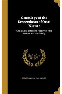 Genealogy of the Descendants of Omri Warner