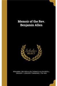 Memoir of the Rev. Benjamin Allen