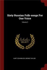 Sixty Russian Folk-Songs for One Voice; Volume 3