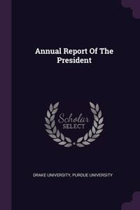 Annual Report Of The President
