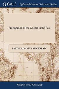 PROPAGATION OF THE GOSPEL IN THE EAST: B