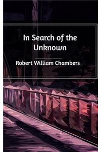 In Search of the Unknown
