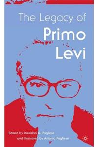 Legacy of Primo Levi