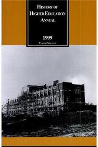 History of Higher Education Annual: 1999