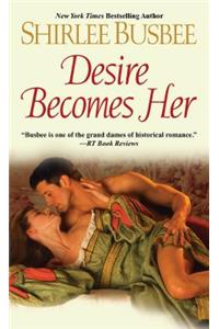 Desire Becomes Her