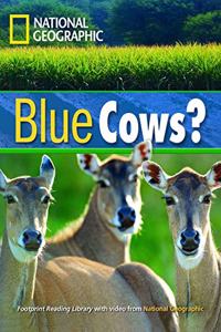 Blue Cows?