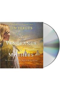 The Vengeance of Mothers