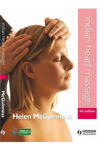 Indian Head Massage 4th Edition
