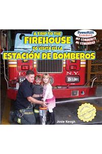A Trip to the Firehouse / de Visita En La Estación de Bomberos