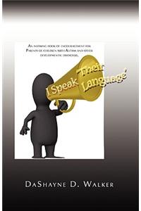 I Speak Their Language