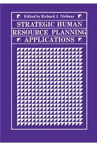 Strategic Human Resource Planning Applications