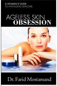 Ageless Skin Obsession