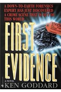 First Evidence