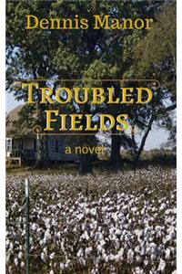 Troubled Fields