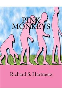 Pink Monkeys