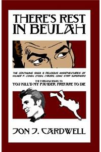 There's Rest in Beulah
